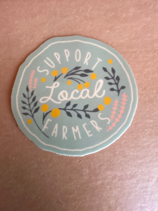 Support Local Farmers Sticker